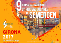 IX Jornadas Nacionales Cardiovasculares SEMERGEN IX Jornadas Nacionales Cardiovasculares SEMERGEN